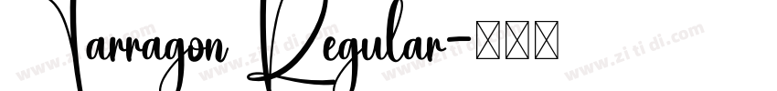 Tarragon Regular字体转换
